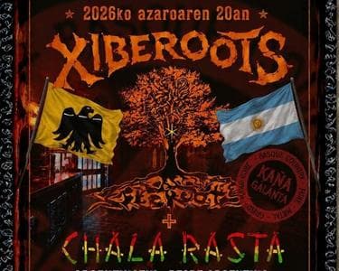 Imagen del evento: XIBEROOTS & CHALA RASTA