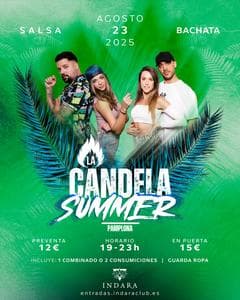 Imagen del evento: LA CANDELA SUMMER 23/08