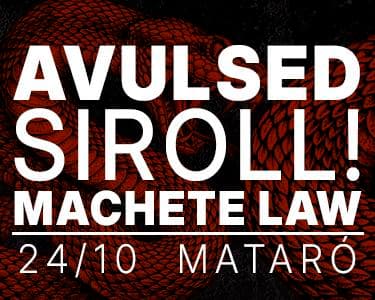Imagen del evento: AVULSED + SIROLL! + MACHETE LAW