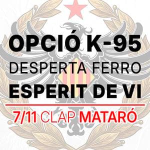 Imagen del evento: OPCIÓ K-95 + DESPERTA FERRO + ESPERIT DE VI @ CLAP