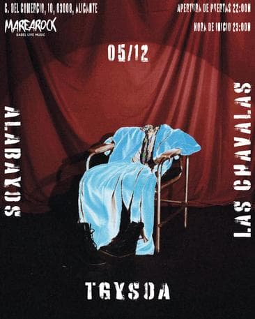 Imagen del evento: TG&SOA + ALABAYOS + LAS CHAVALAS